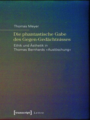 cover image of Die phantastische Gabe des Gegen-Gedächtnisses